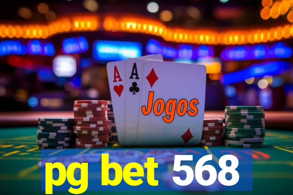 pg bet 568